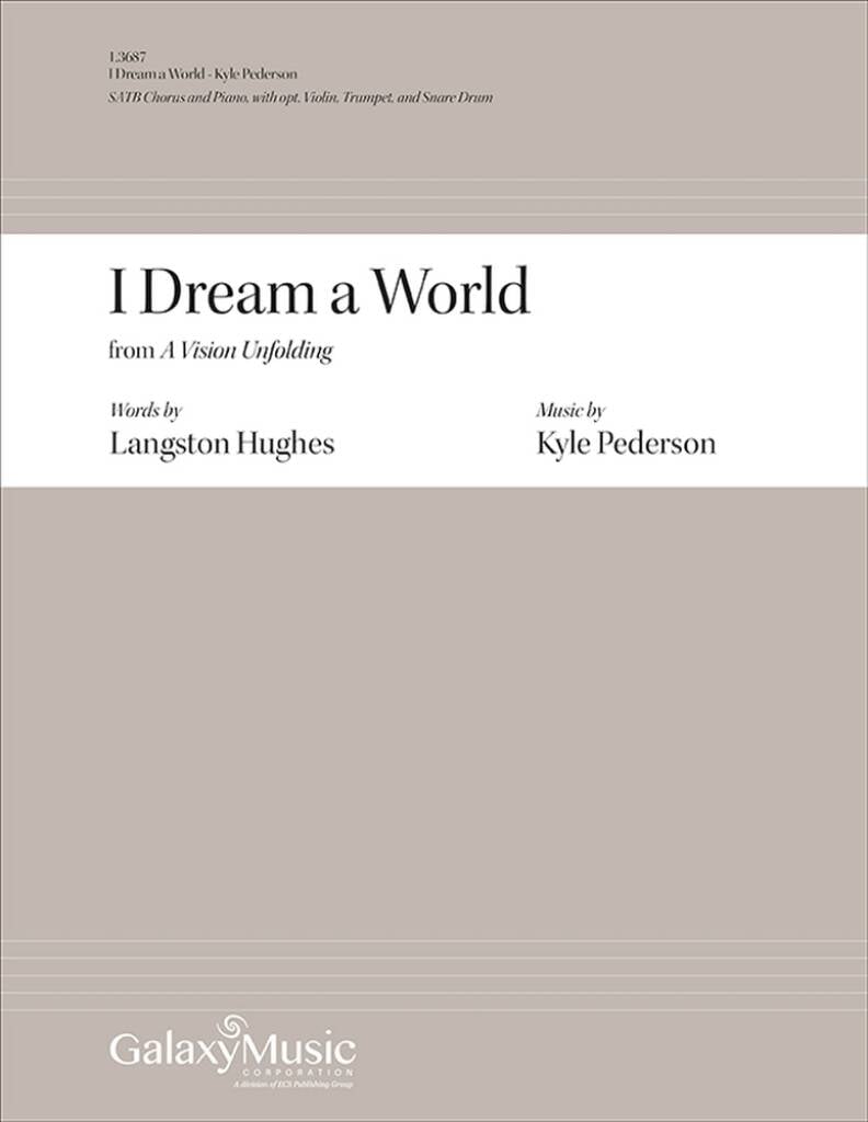 I Dream a World: from A Vision Unfolding