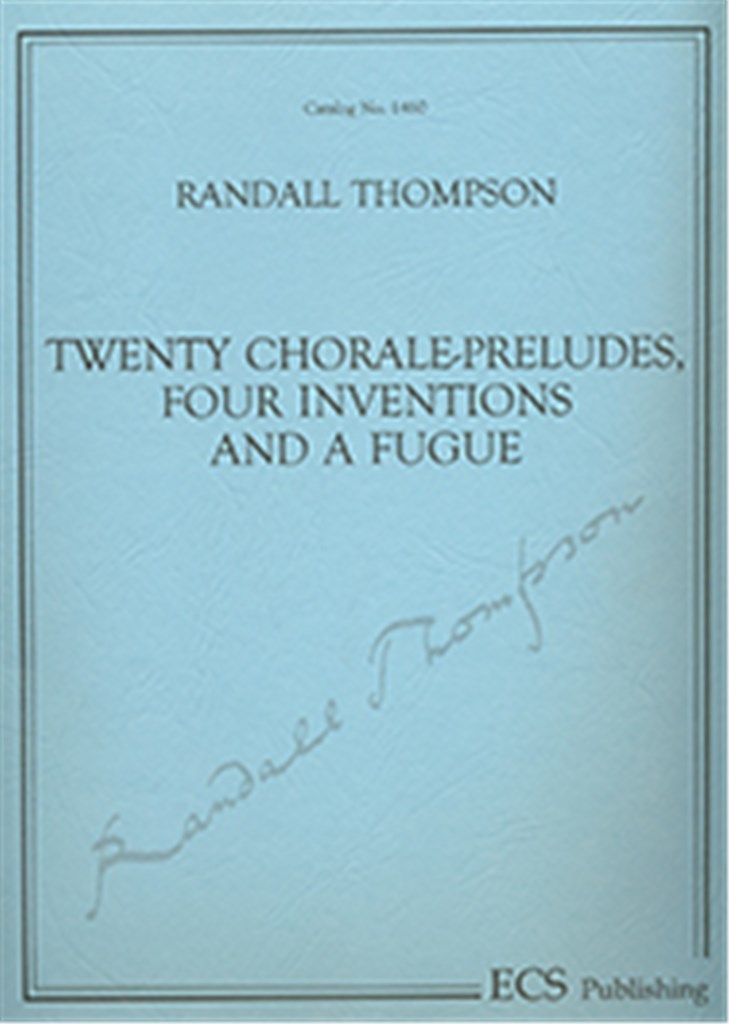 20 Chorale-Preludes, Four Inventions and a Fugue
