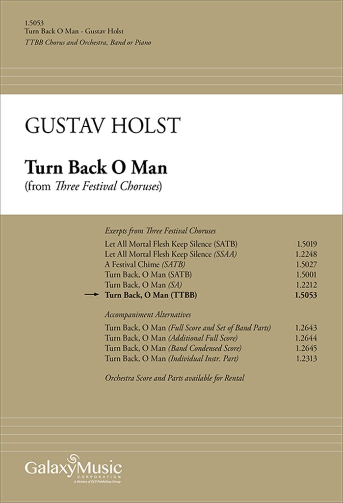 Turn Back O Man from Three Festival Choruses