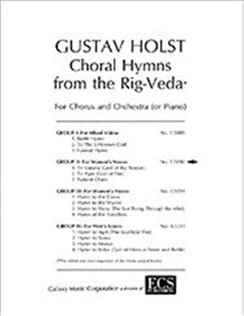 Choral Hymns from the Rig-Veda, Group 2
