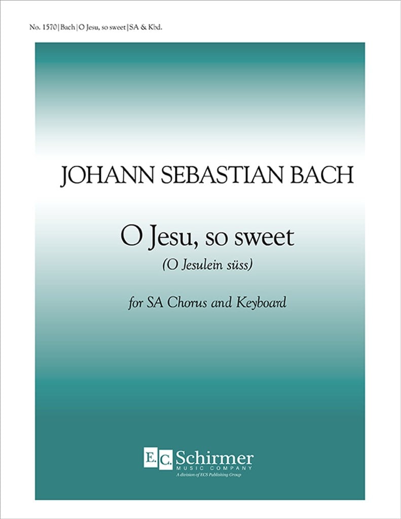 O Jesu, So Sweet