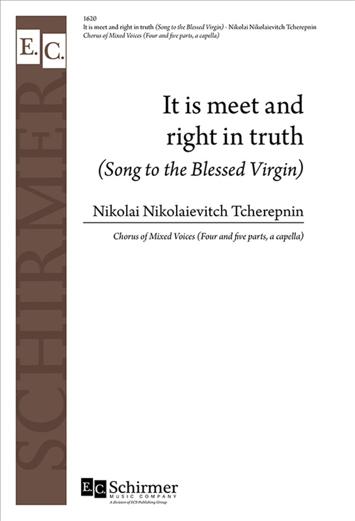 It Is Meet and Right in Truth