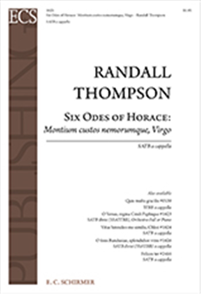 6 Odes of Horace: Montium custos nemorumque, Virgo