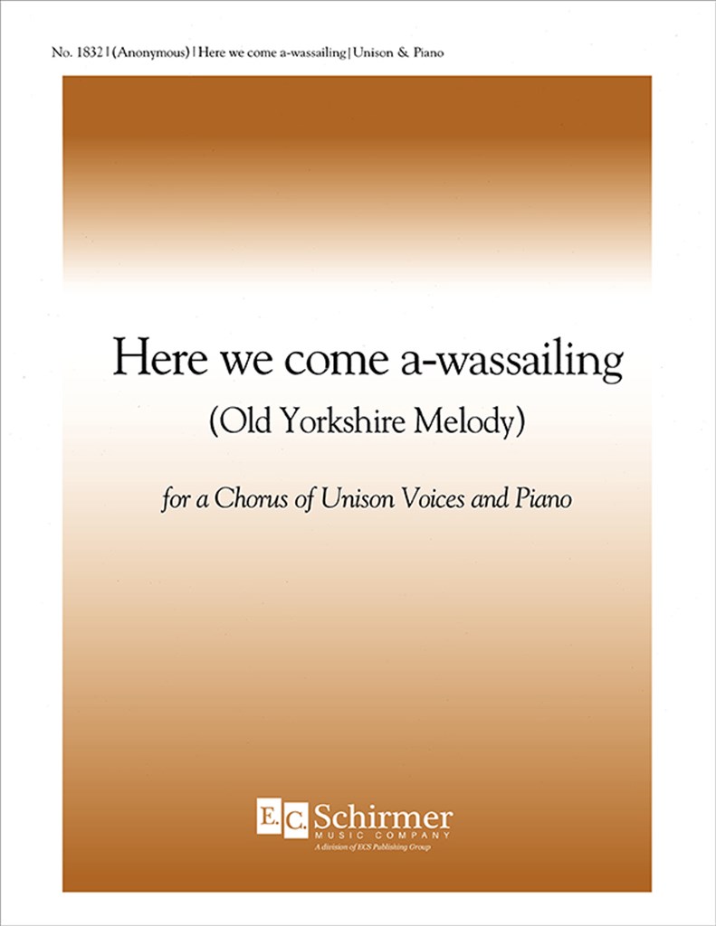 Here We Come A-Wassailing