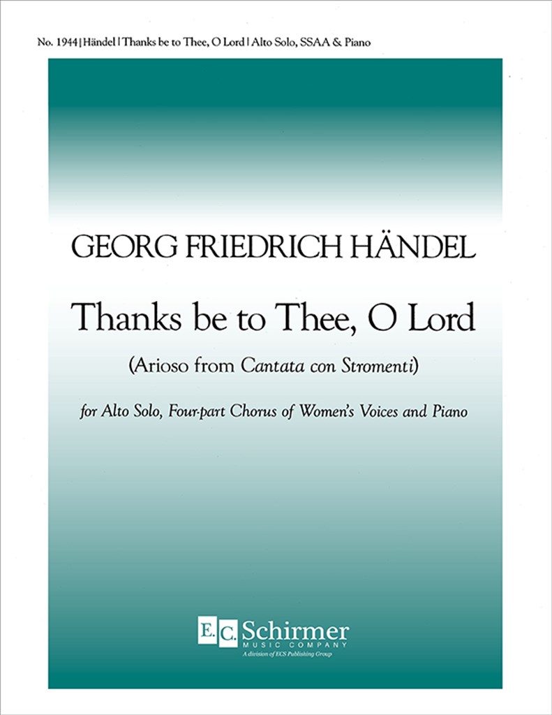 Thanks Be To Thee, O Lord