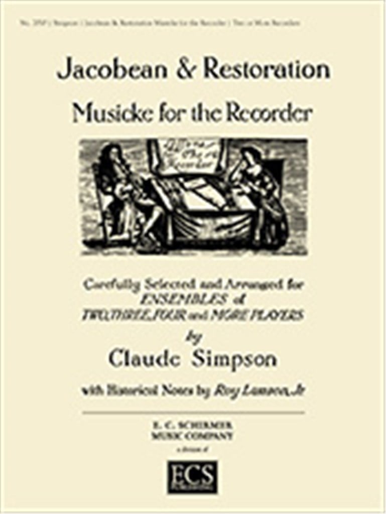 Jacobean & Restoration Musicke for Recorder