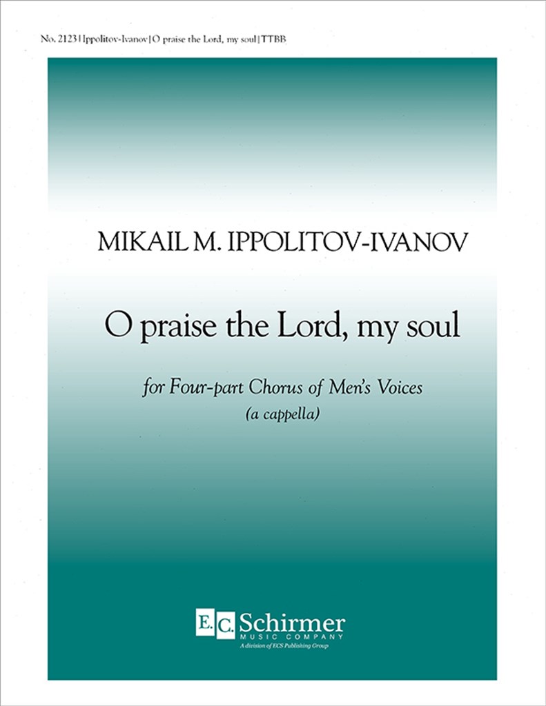 O Praise the Lord, My Soul