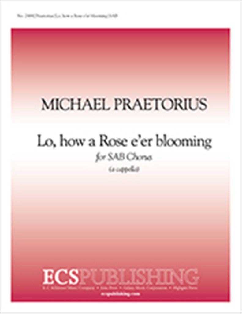 Lo, How a Rose e'er Blooming