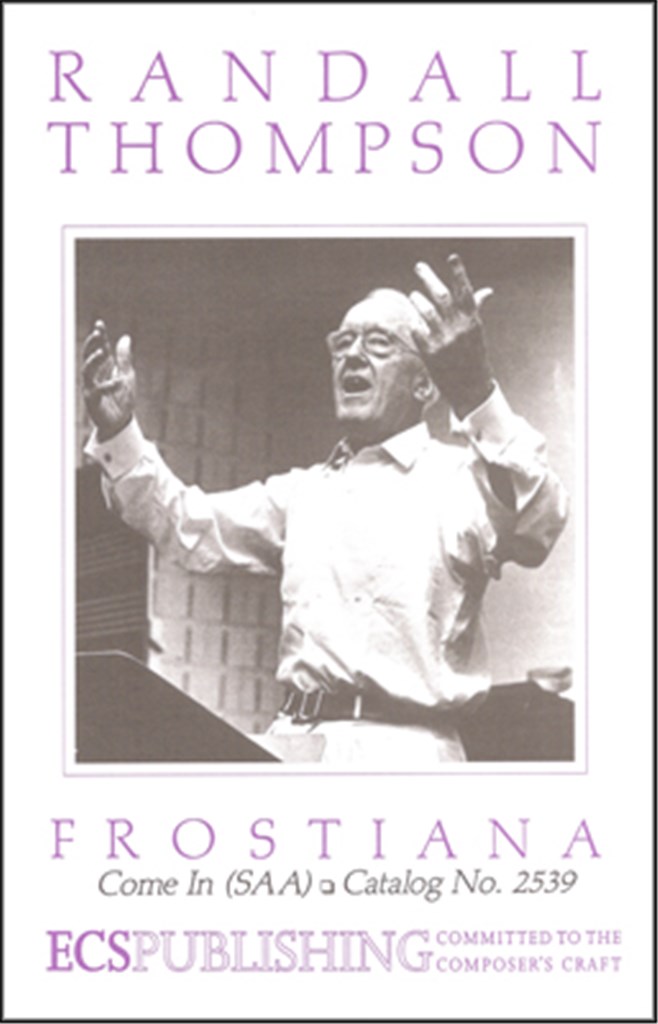 Frostiana: No. 3 Come In
