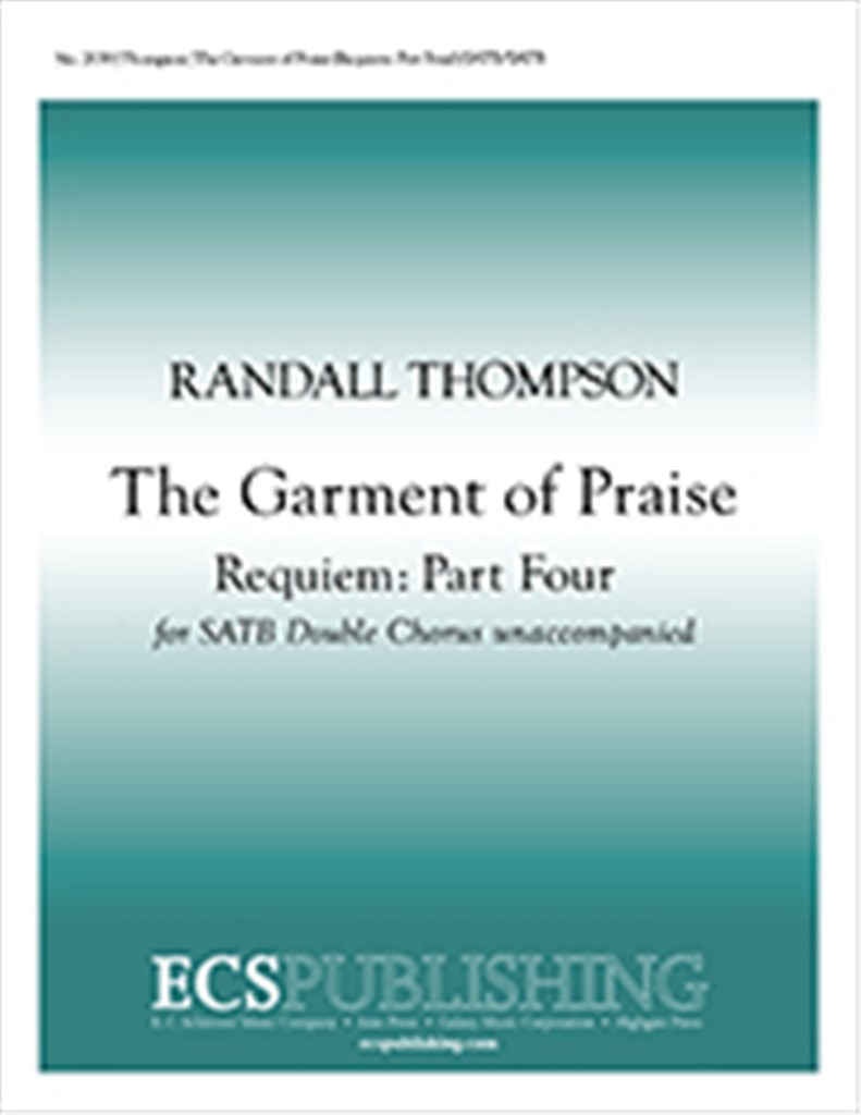 Requiem: Part IV. The Garment of Praise