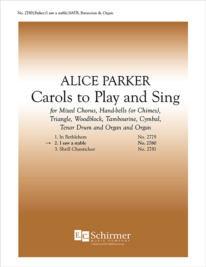 Carols to Play and Sing: No. 2. I Saw a Stable
