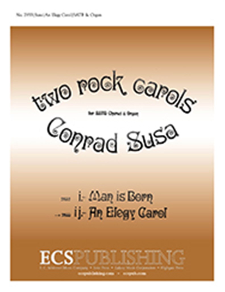 Two Rock Carols: An Elegy Carol