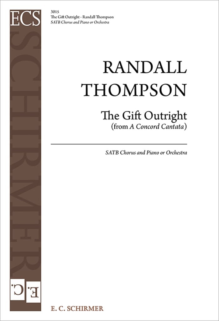A Concord Cantata: The Gift Outright