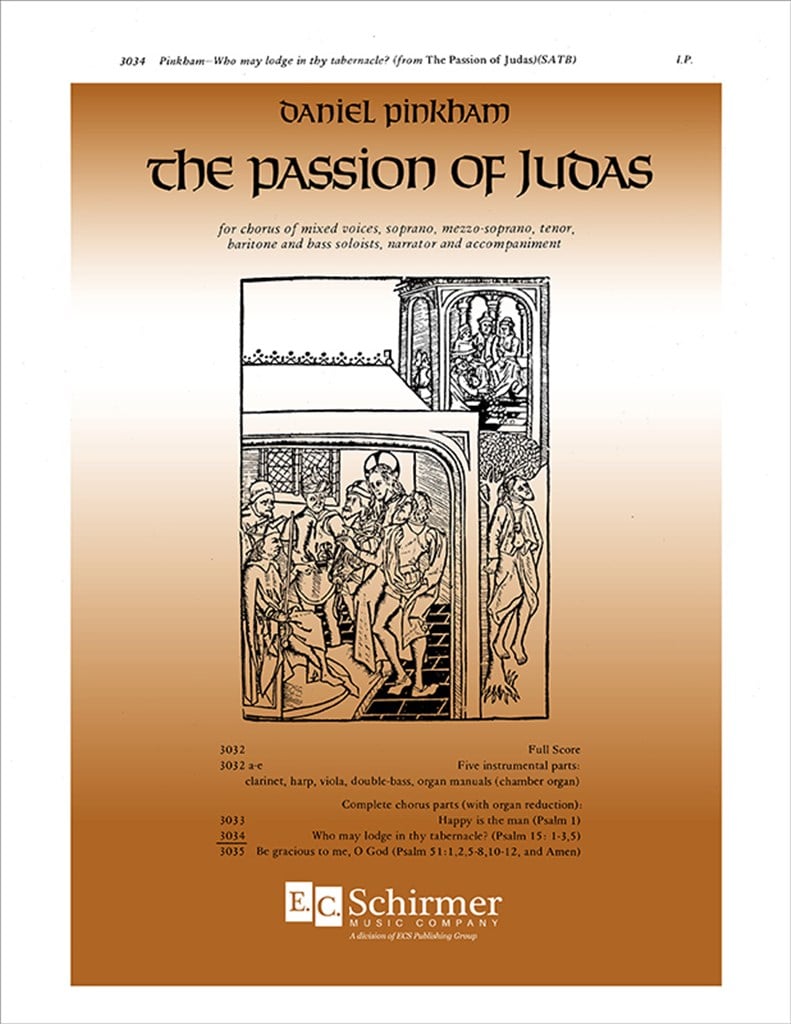 Passion of Judas: Who May Lodge in thy Tabernacle?