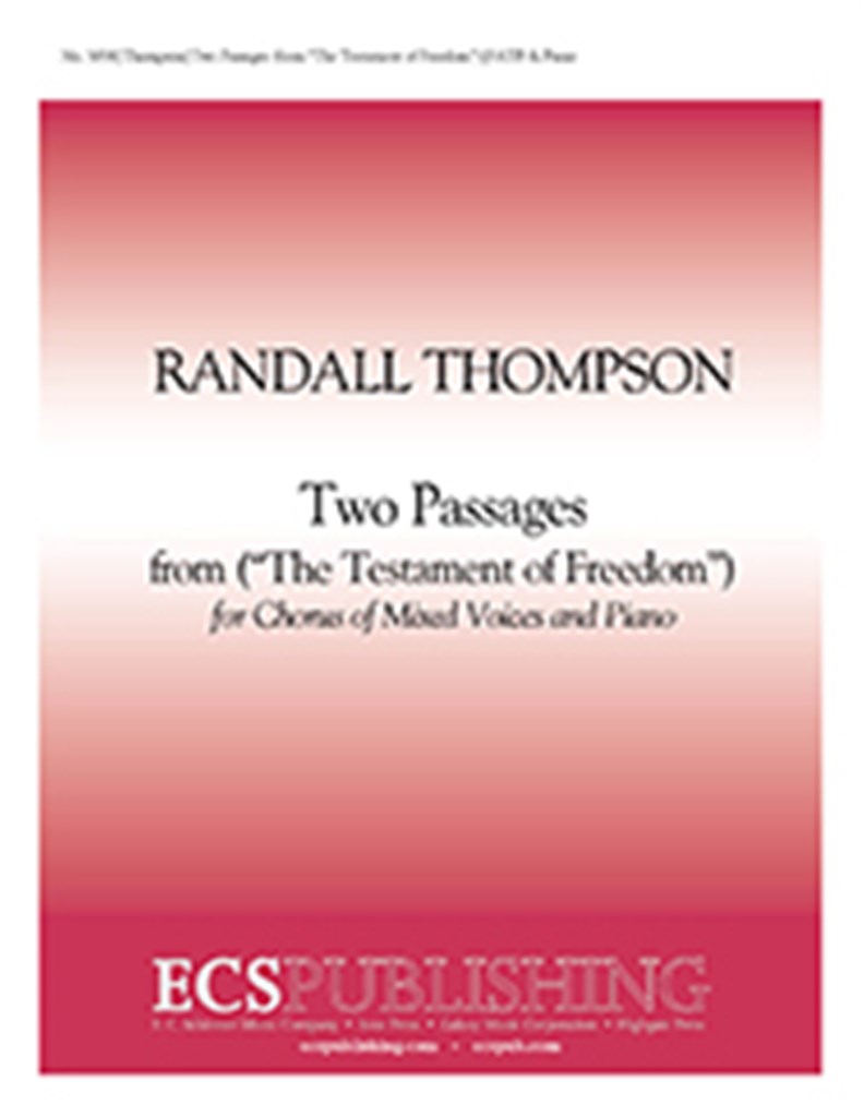 Two Passages from The Testament of Freedom