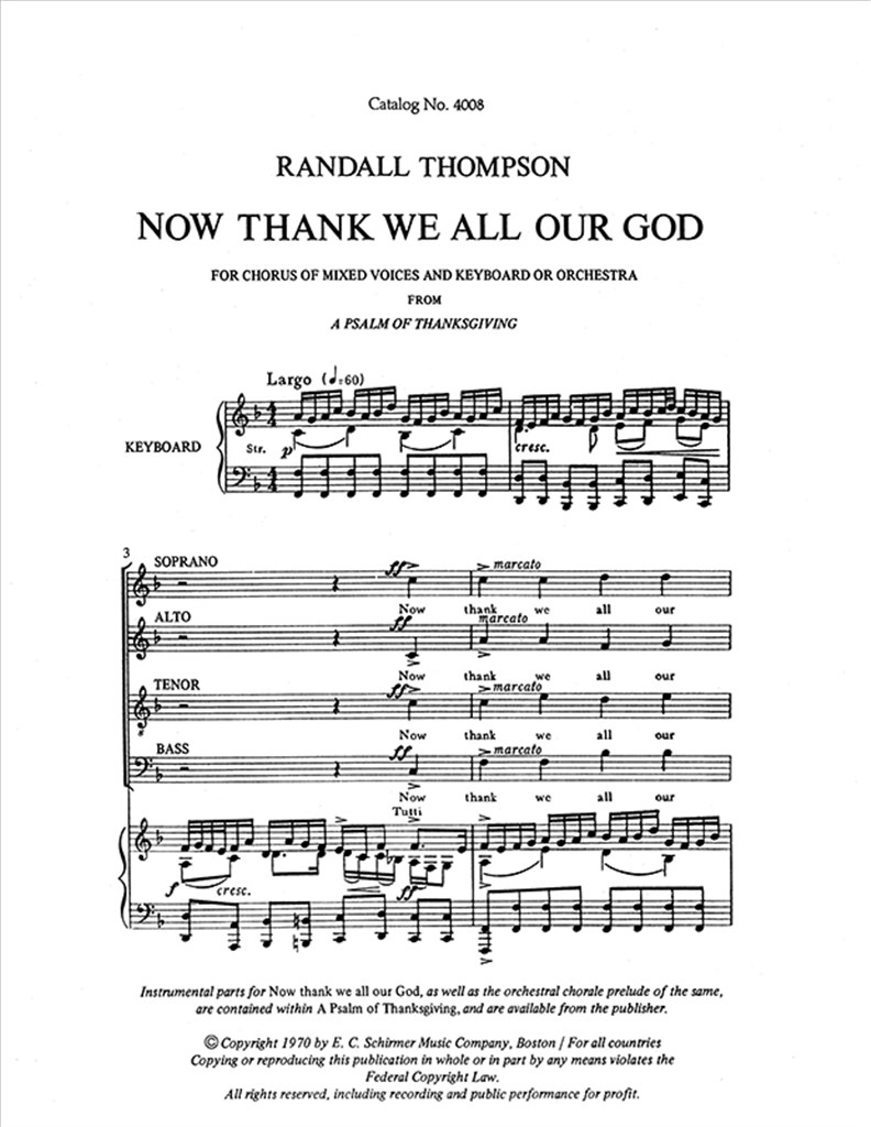 A Psalm Of Thanksgiving: Now Thank We All Our God