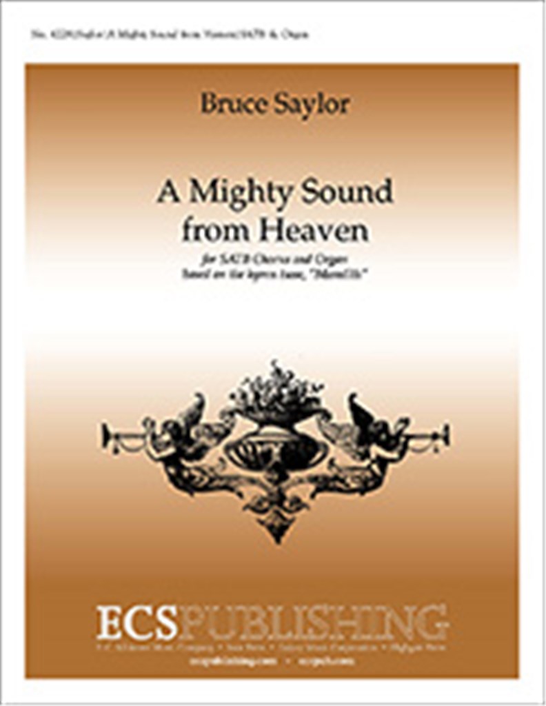 A Mighty Sound from Heaven