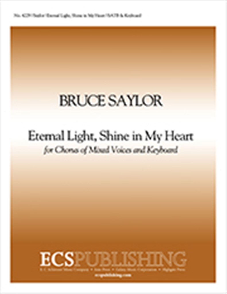 Eternal Light, Shine in My Heart