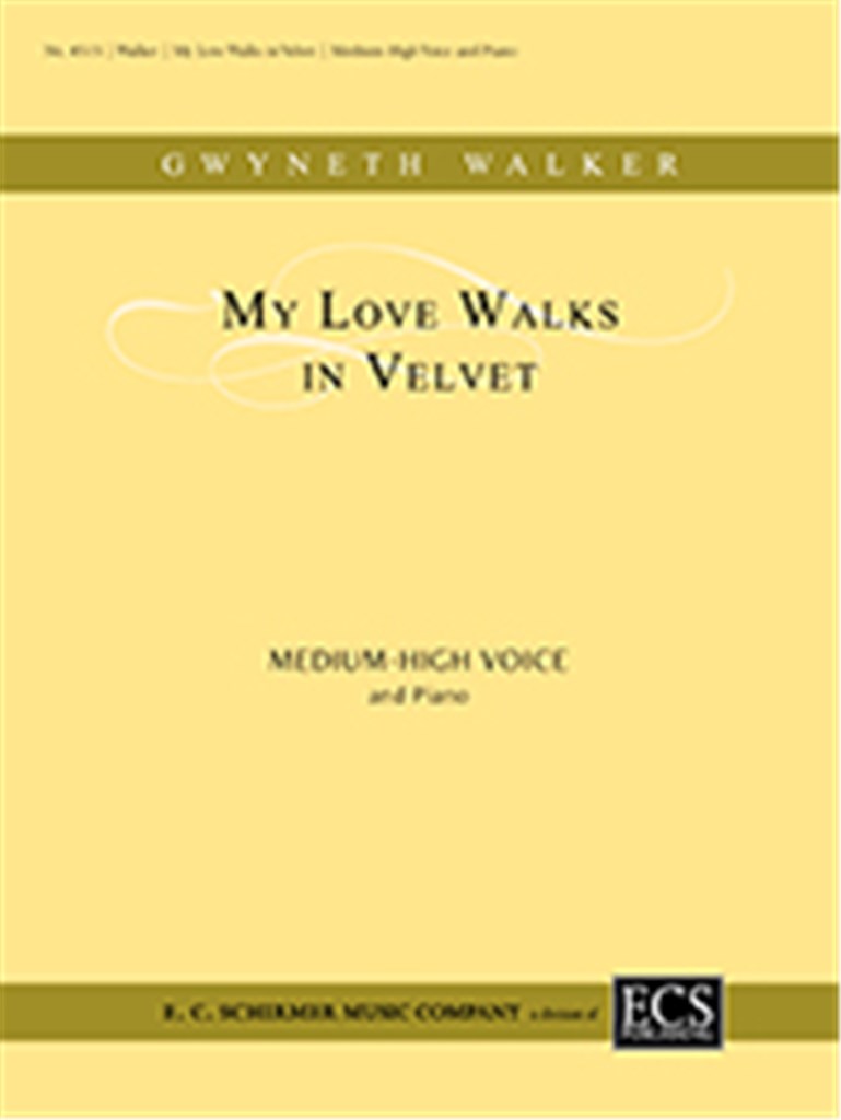 Collected Wedding Songs: My Love Walks in Velvet