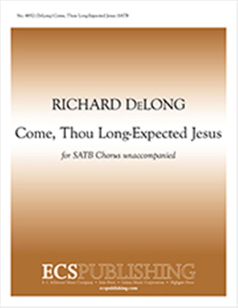 Come Thou Long-Expected Jesus