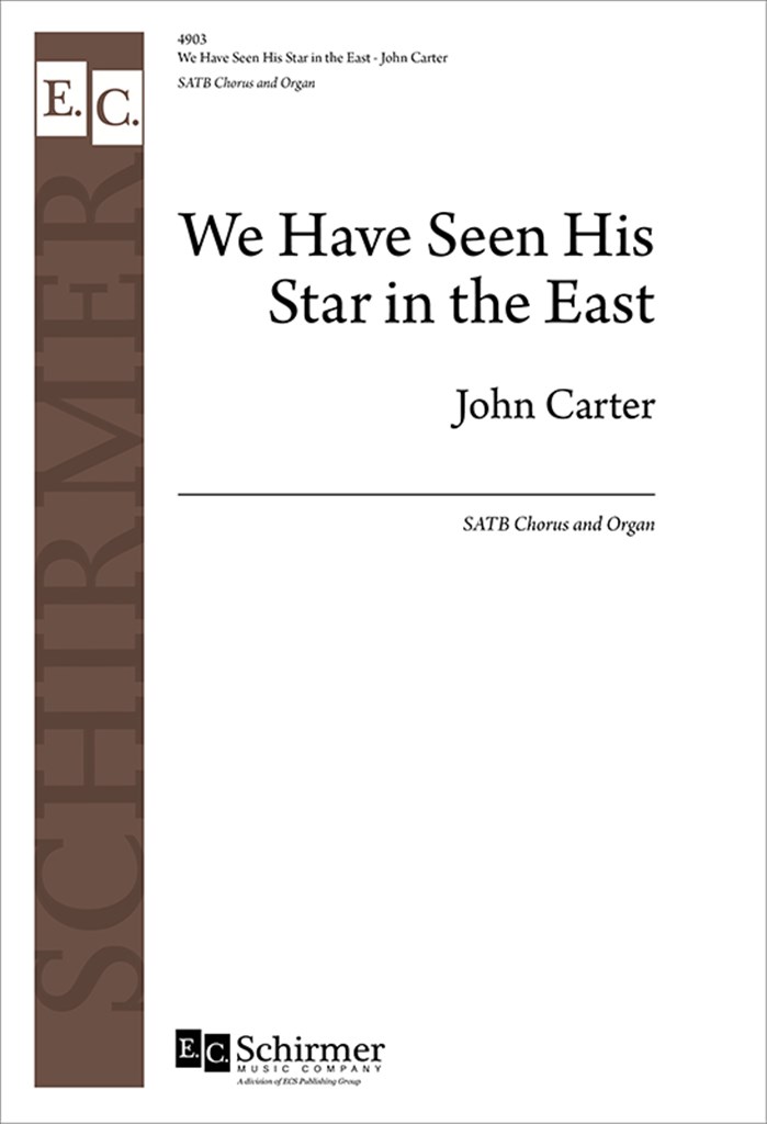 We Have Seen His Star in the East