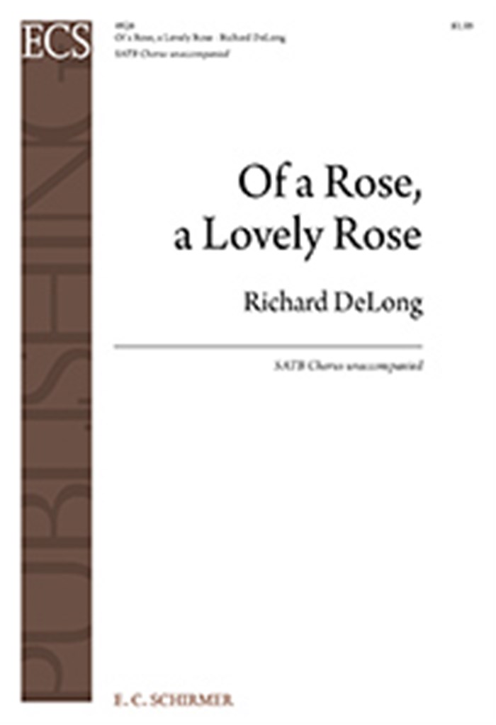 Of a Rose, a Lovely Rose