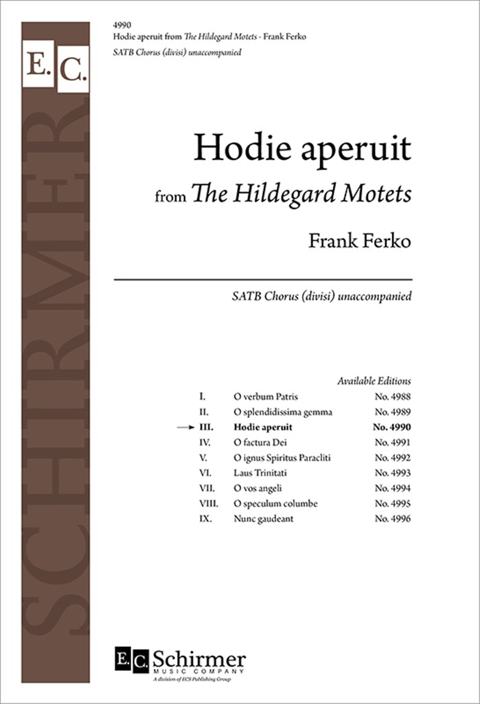 The Hildegard Motets: No. 3. Hodie aperuit