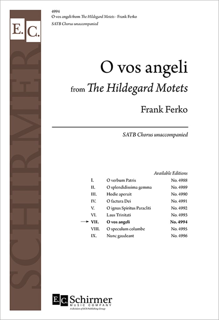 The Hildegard Motets: No. 7. O vos angeli