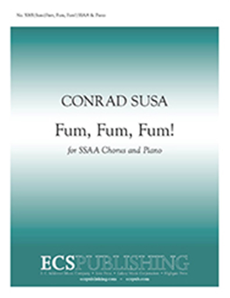 Fum, Fum, Fum!