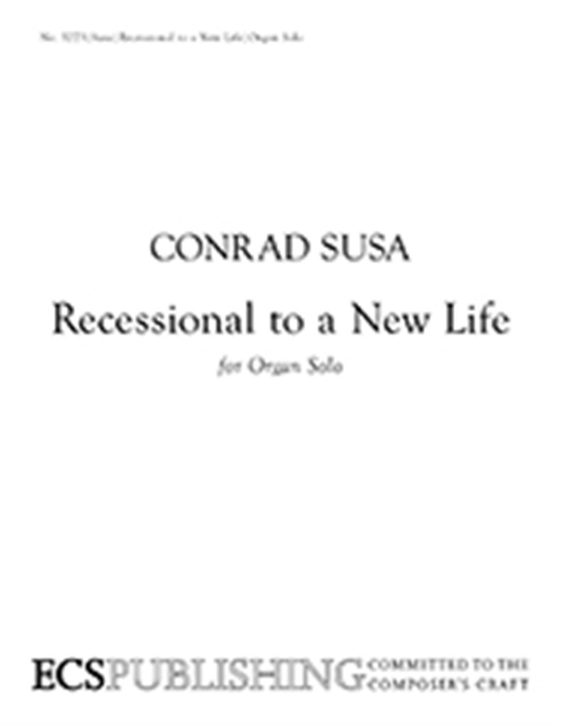 Recessional to a New Life