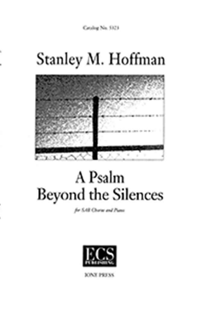 A Psalm Beyond the Silences