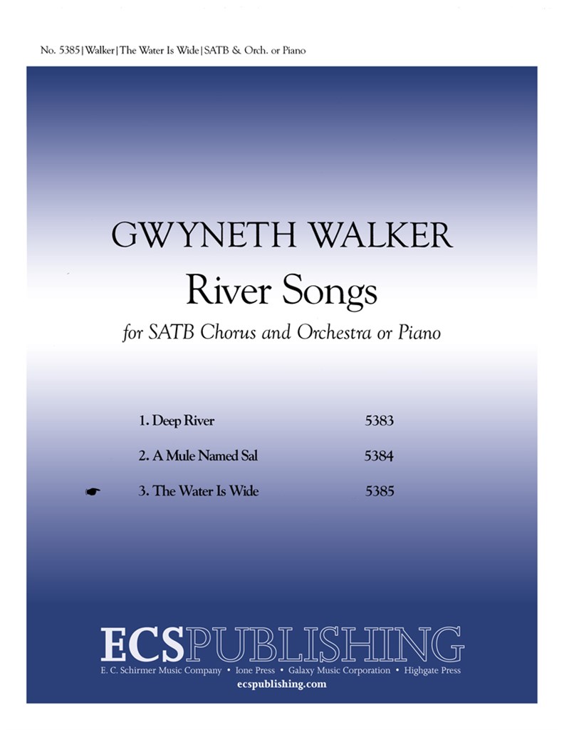 River Songs: No. 3. The Water is Wide