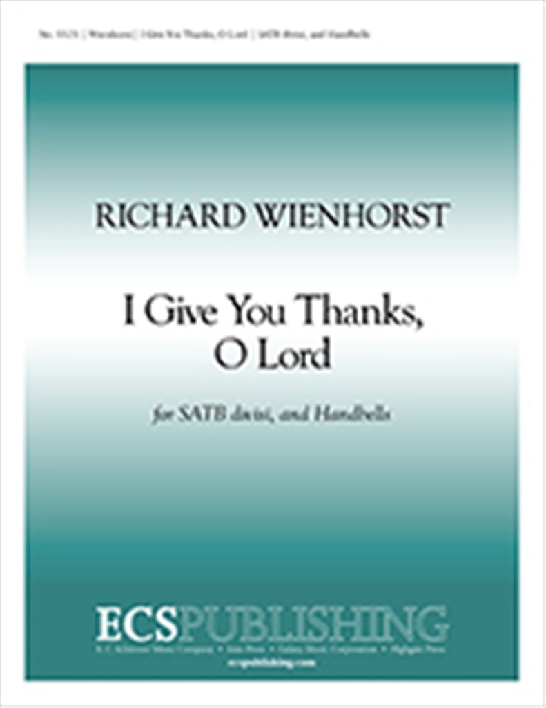 Psalm 138: I Give You Thanks, O Lord