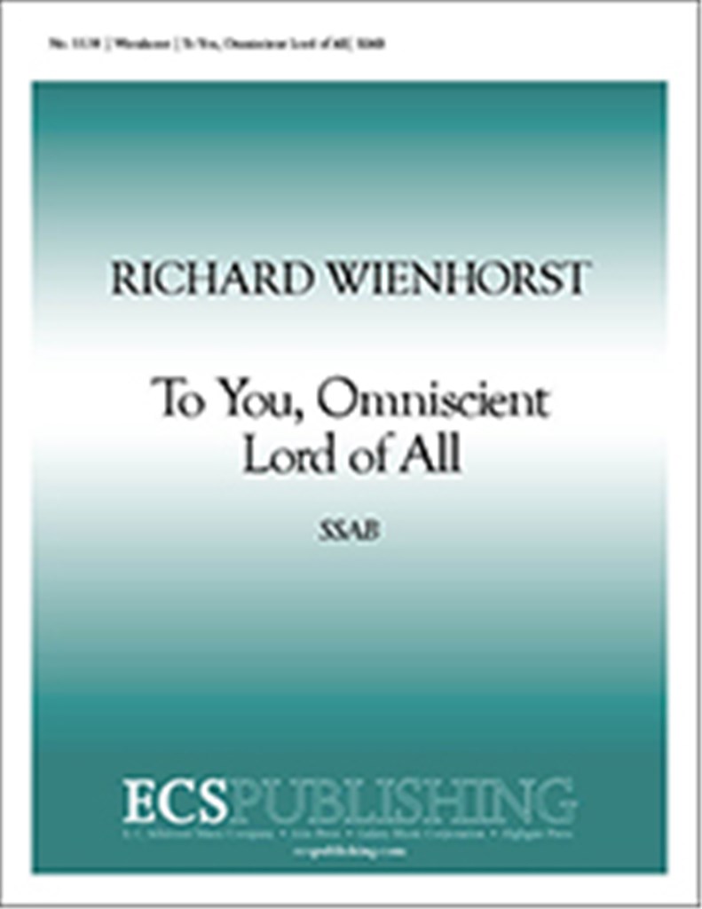 To You, Omniscient Lord of All