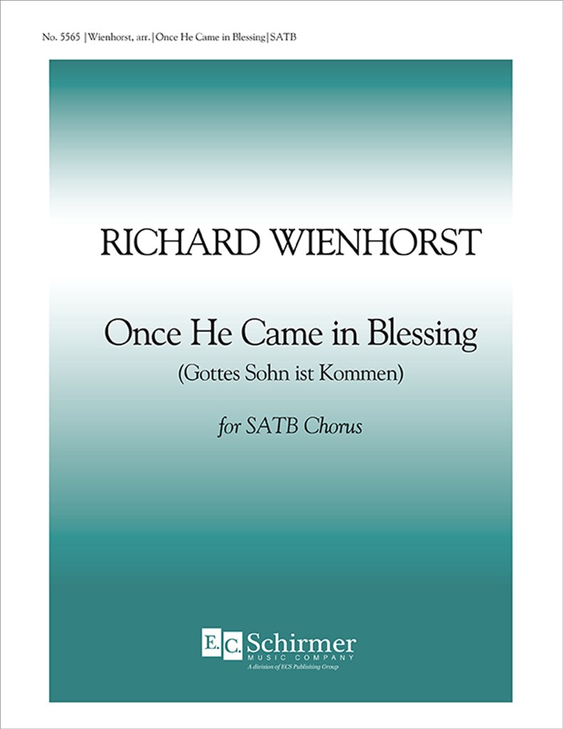 Once He Came In Blessing