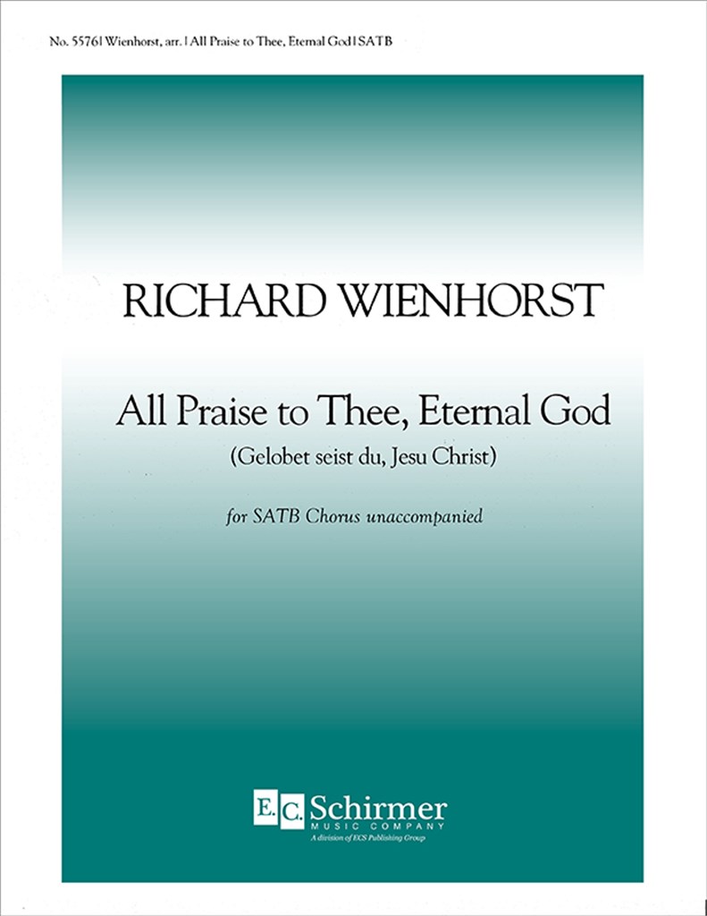 All Praise to Thee, Eternal God