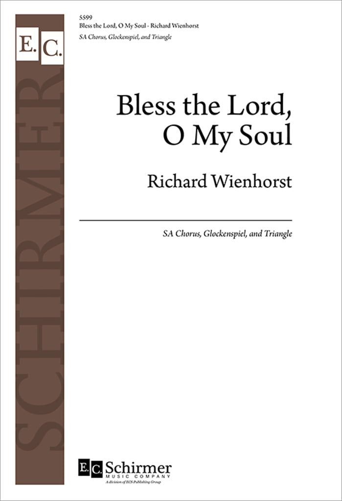 Bless the Lord, O My Soul