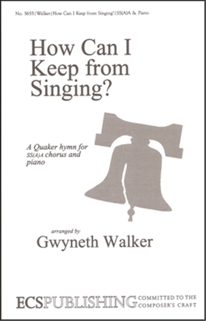 How Can I Keep from Singing?