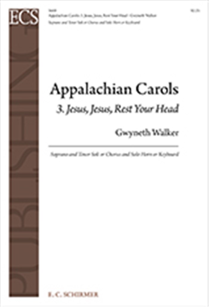 Appalachian Carols: 3 Jesus, Jesus, Rest Your Head