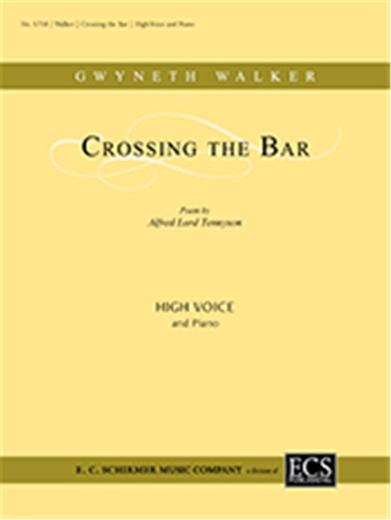 Love Was My Lord and King: No. 3 Crossing the Bar