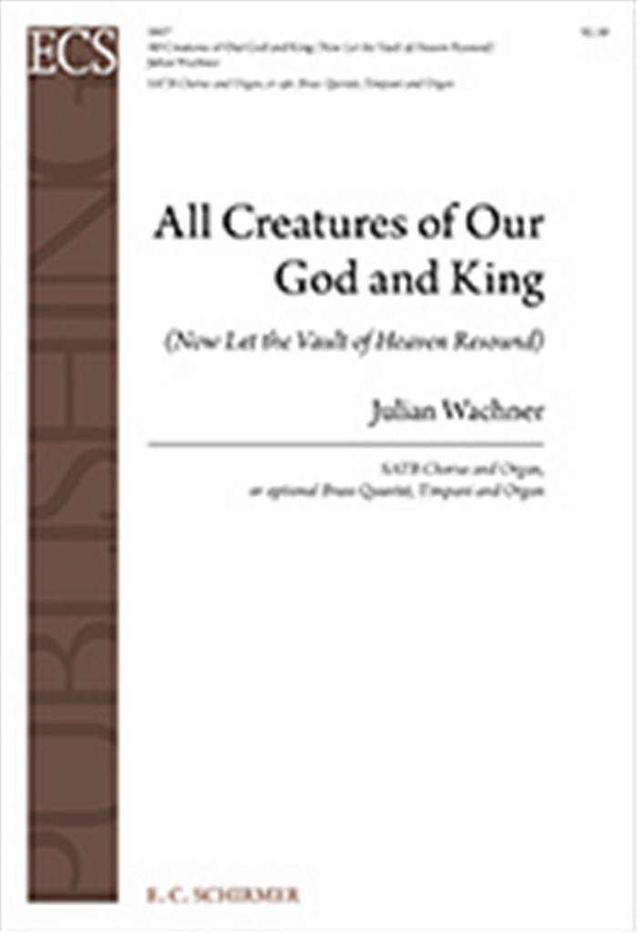 All Creatures of Our God and King