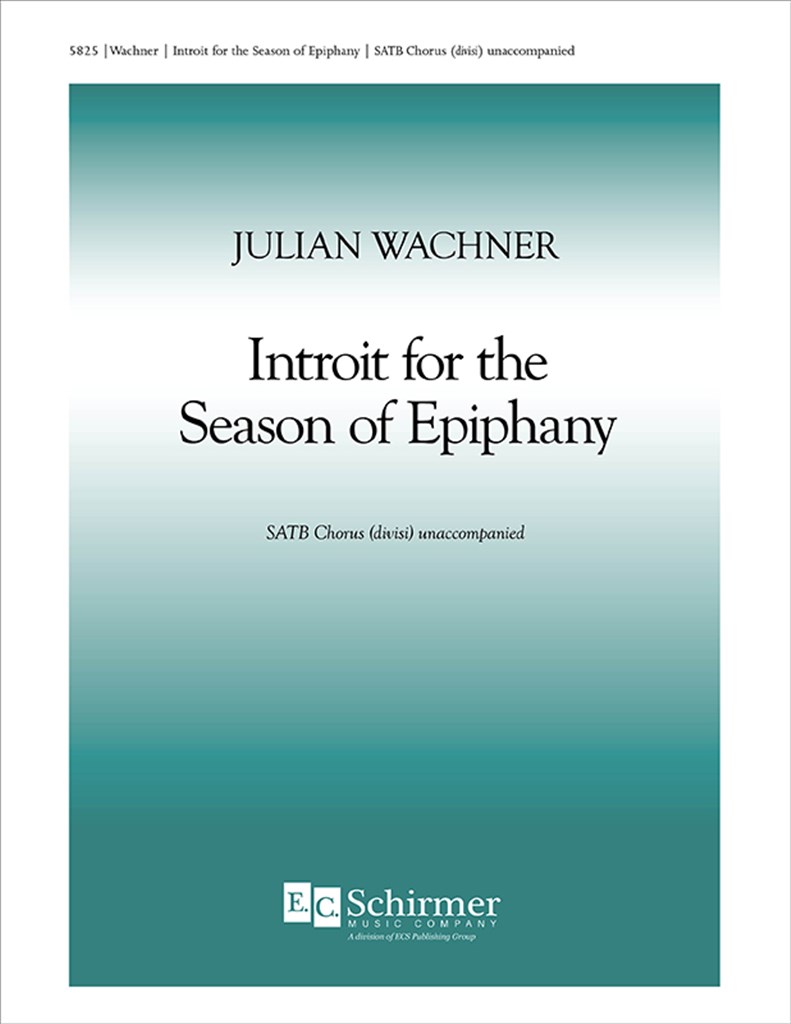 Introit for the Season of Epiphany