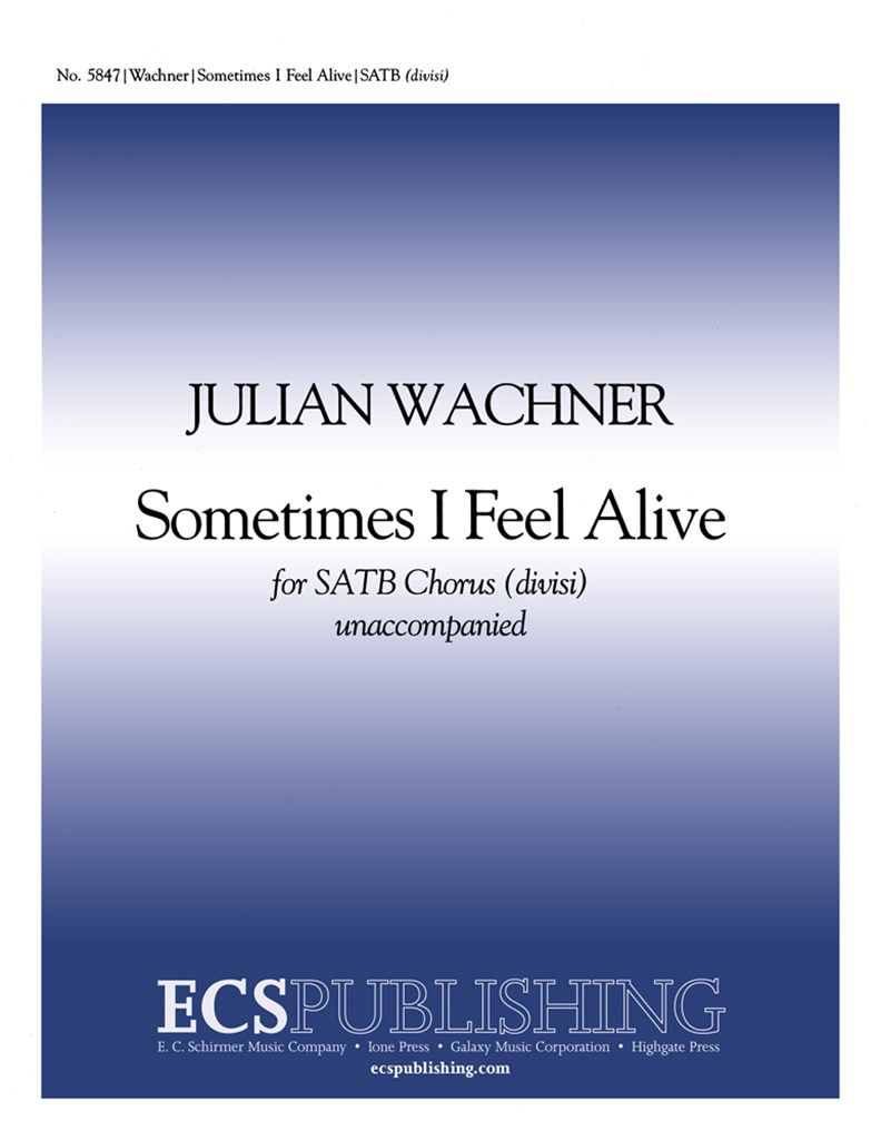 Sometimes I Feel Alive