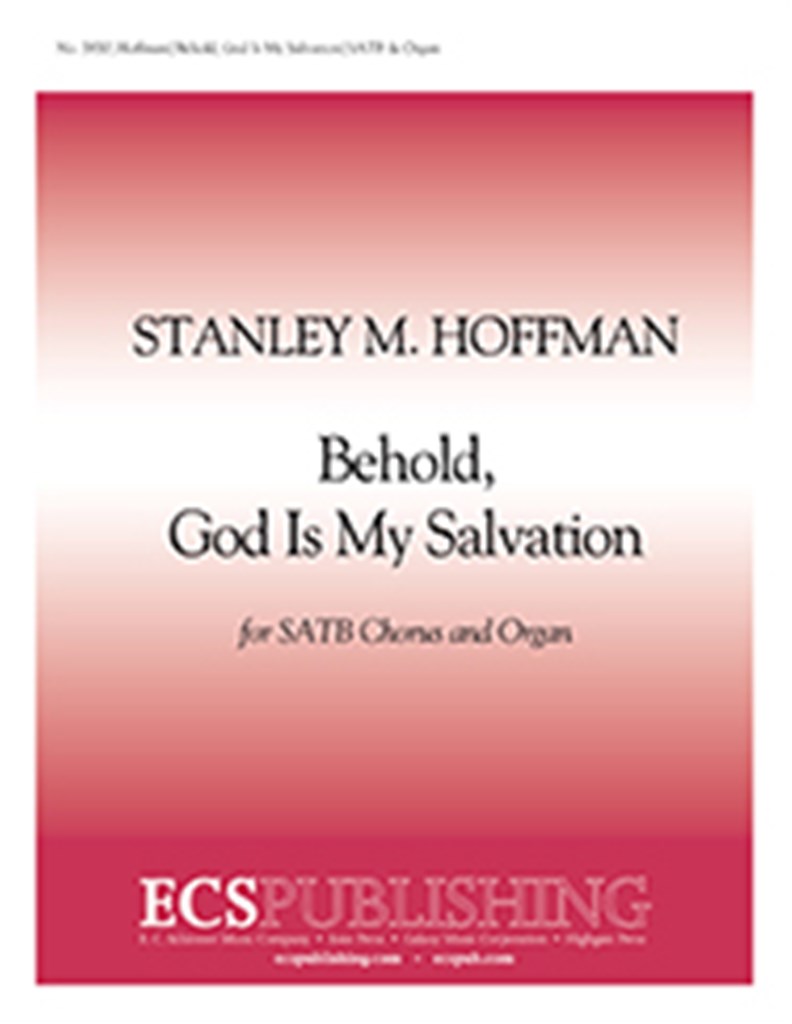 Behold, God Is my Salvation