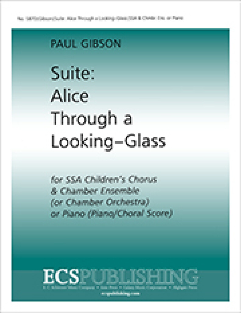 Suite: Alice through a Looking-glass