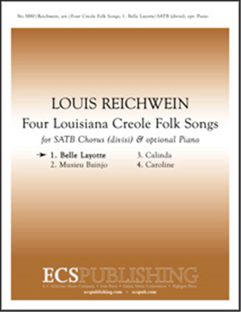 4 Louisiana Creole Folk Songs: No. 1 Belle Layotte