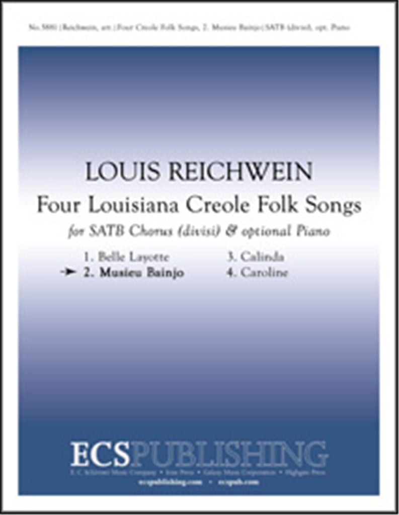 4 Louisiana Creole Folk Songs: No. 2 Musieu Bainjo