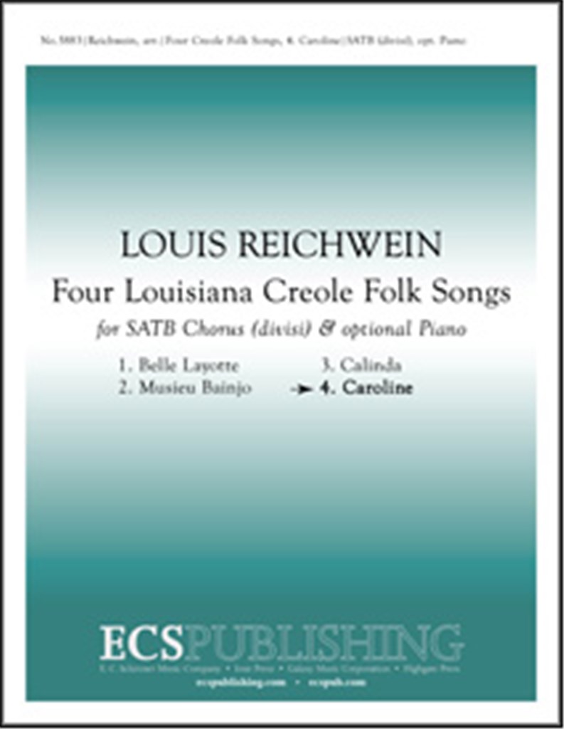 4 Louisiana Creole Folk Songs: No. 4. Caroline