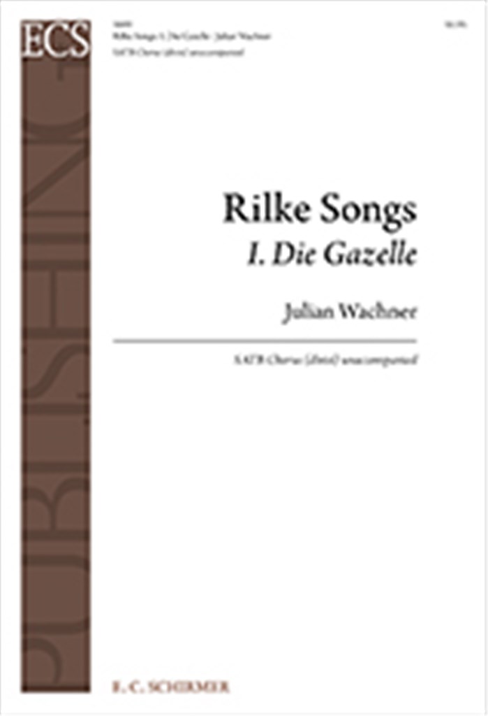 Rilke Songs: No. 1. Die Gazelle