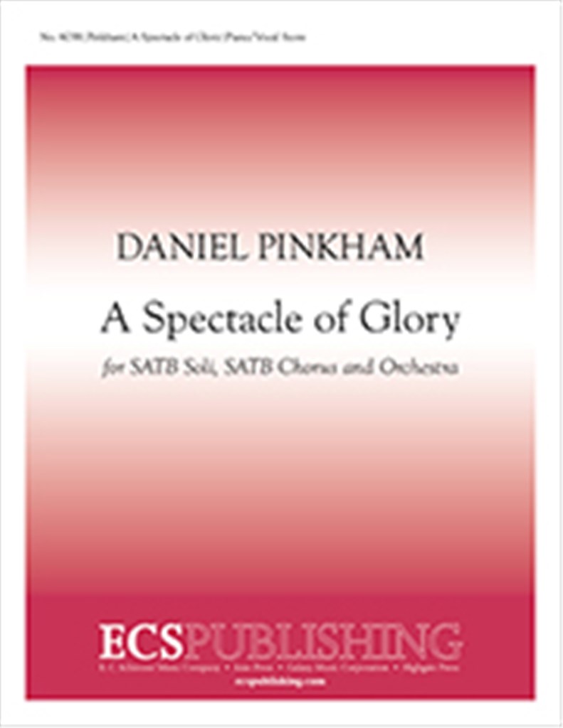 A Spectacle of Glory